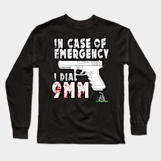 In an Emergency Long Sleeve T-Shirt